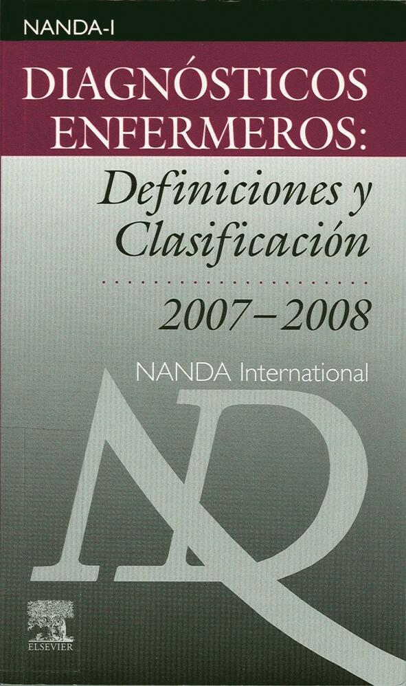 North American Nursing Diagnosis Associationek (NANDA) argitaratutako <span style="font-style:italic">Erizaintza-diagnostikoak: Definizioak eta Sailkapena 2007-2008</span> (<span style="font-style:italic">Nursing Diagnoses: Definitions and Classification 2007-2008</span>)